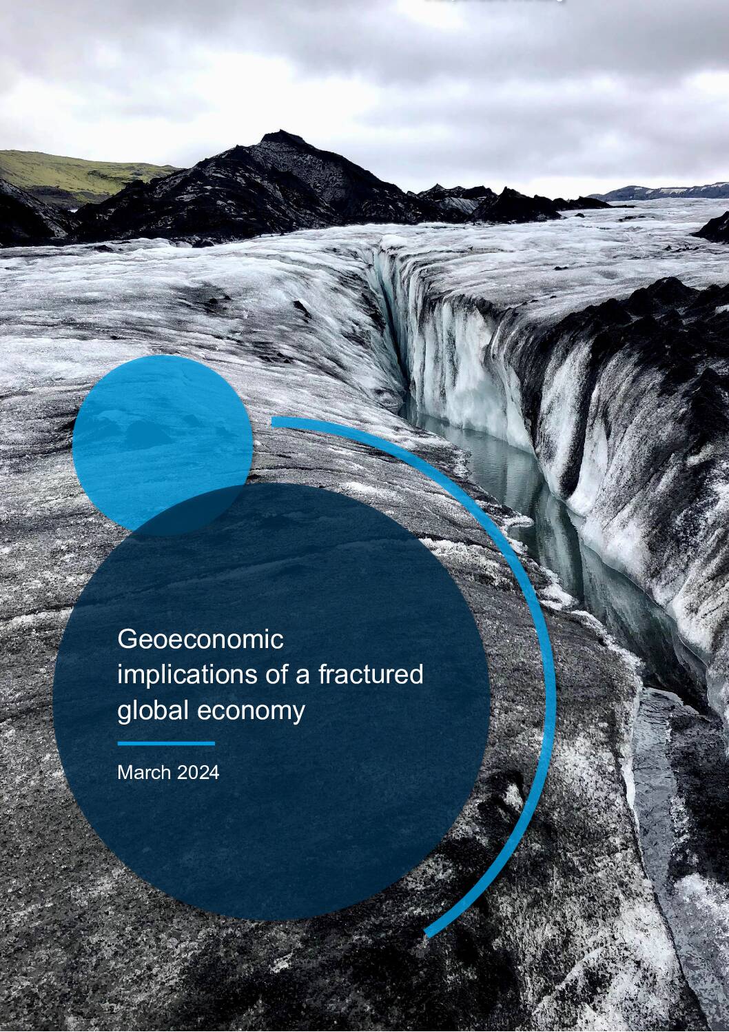Cover of 'The geoeconomic implications of a fractured global economy' report